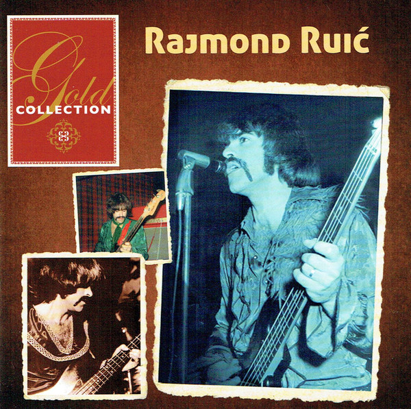 Rajmond Ruić - Gold Collection (2CD) 2014.jpg