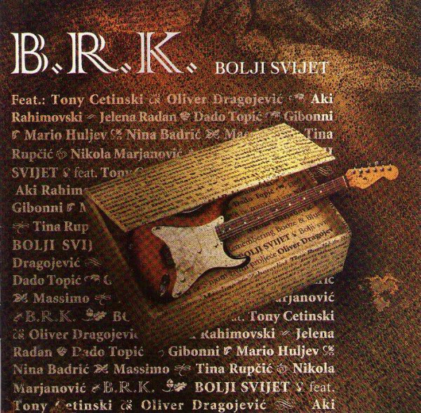 B.R.K. – Bolji Svijet 2007.jpg