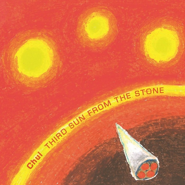 Chui – Third Sun From The Stone 2015.jpg