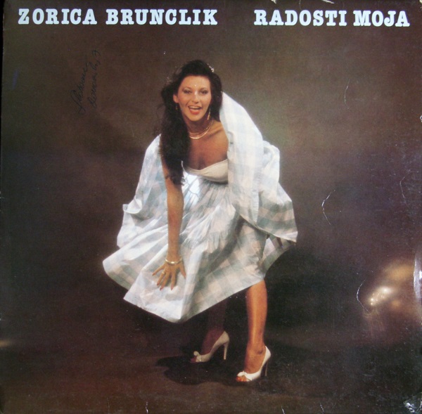 Zorica Brunclik - Radosti moja (1982).jpg