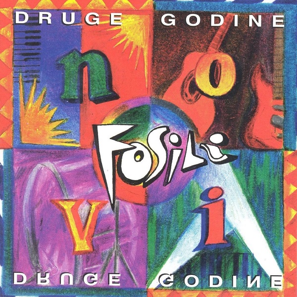 Novi Fosili - Druge godine (1995).jpg