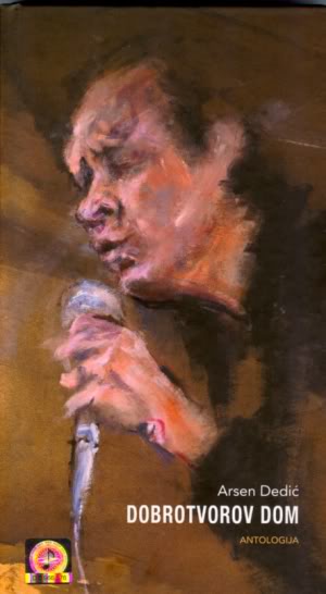 Arsen Dedic - Dobrotvorov dom (Antologija) (4CD) (2009).jpg