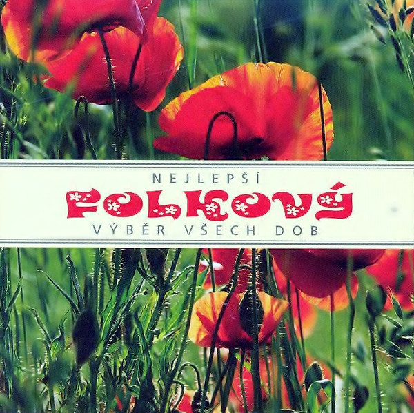 Various - Nejlepší folkový výběr všech dob (2007).jpg