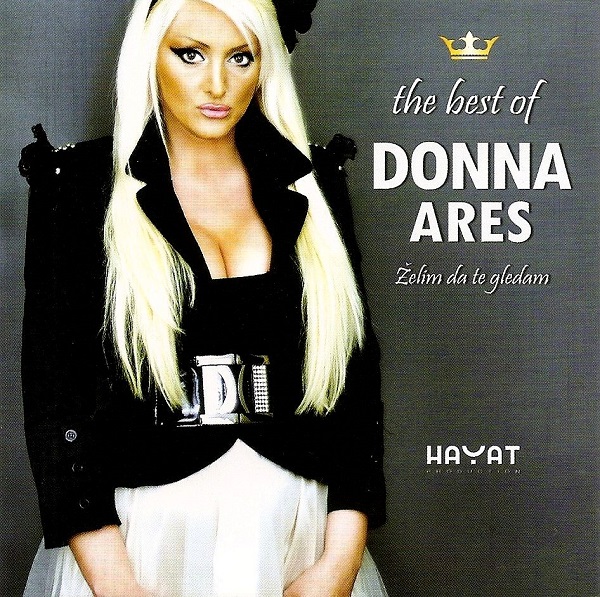Donna Ares – The Best Of (Želim da te gledam) (2010).jpg