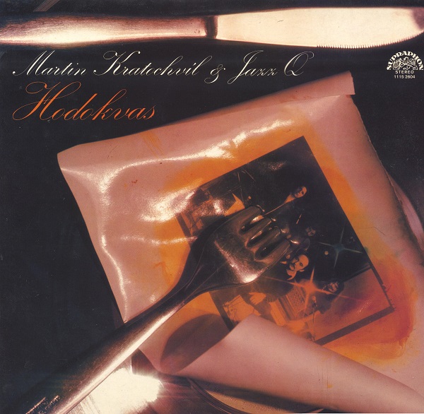 Martin Kratochvíl & Jazz Q - Hodokvas (1980).jpg