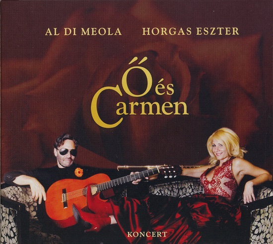 Al Di Meola - Horgas Eszter - Ő és Carmen (2008).jpg