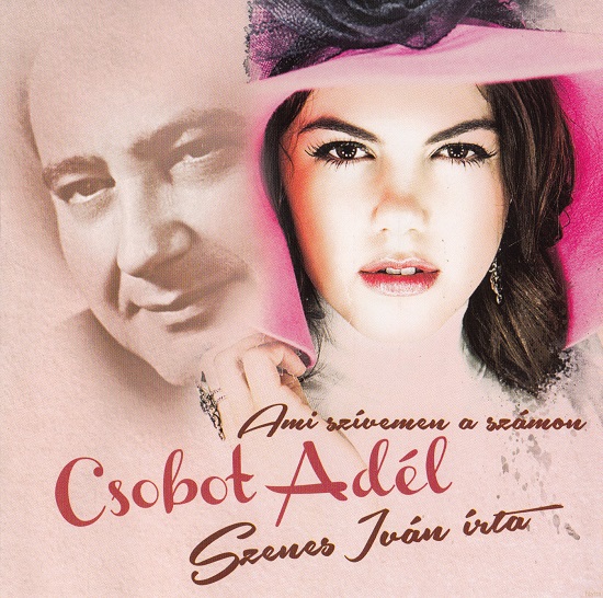 Csobot Adél - Ami a szívemen a számon (2013).jpg