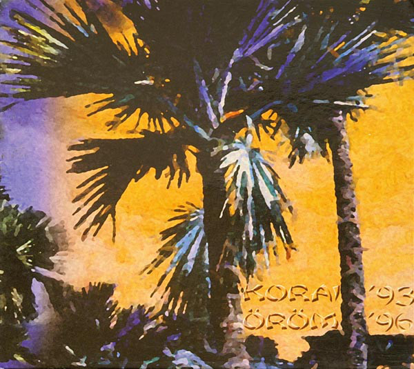 Korai Öröm - '93 '96 (2000).jpg