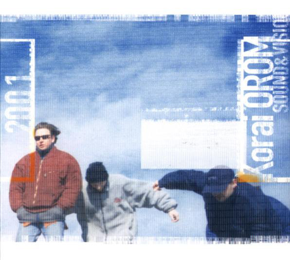 Korai Öröm - 2001 - Sound And Vision (2001).jpg