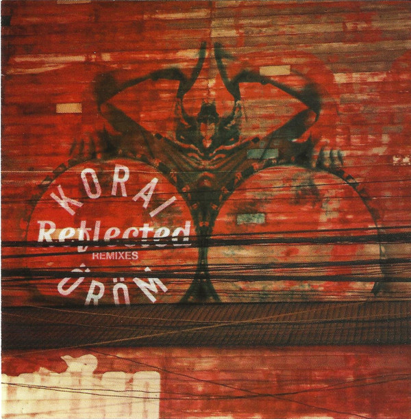Korai Öröm - Reflected (2003).jpg