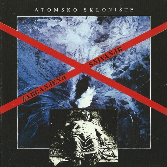 Atomsko Skloniste - Zabranjeno Snivanje (1984).jpg