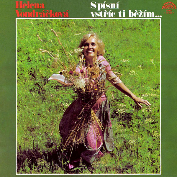 Helena Vondráčková - S Písní Vstříc Ti Běžím… (LP 1978).jpg