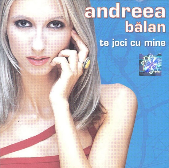Andreea Bălan - Te Joci Cu Mine (2002).jpg