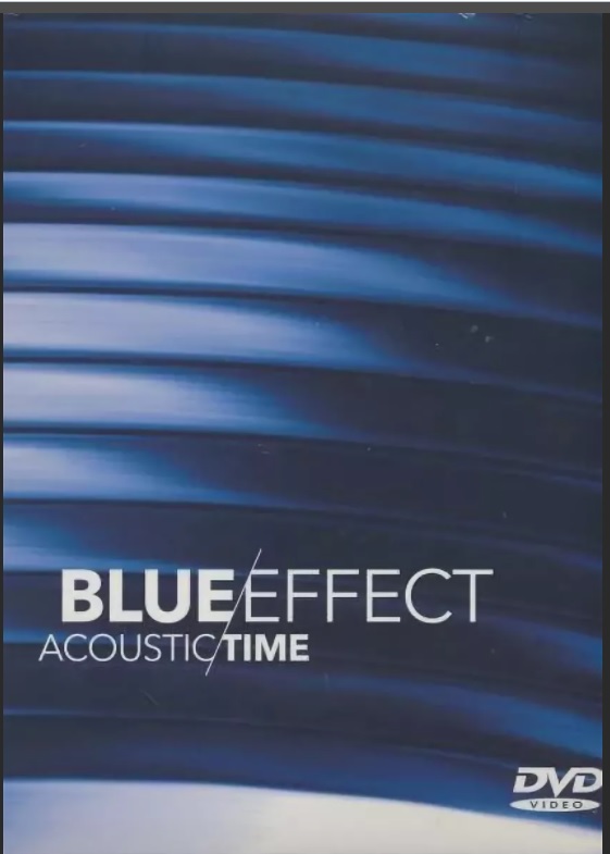 Blue Effect - Acoustic - Time (2 DVD, 2011).jpg