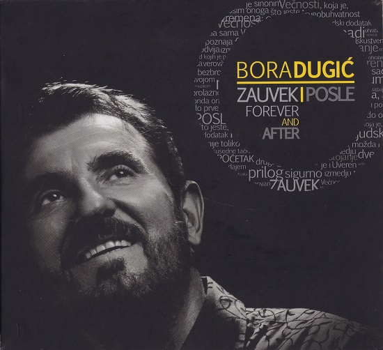 Bora Dugić - Zauvek I Posle (2011).jpg