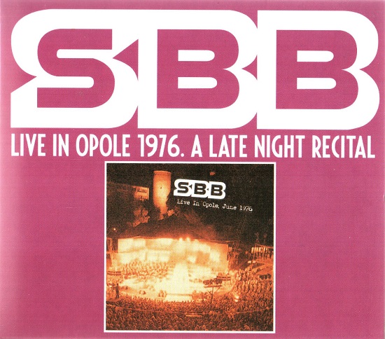 SBB - Live In Opole 1976. A Late Night Recital (2010).jpg