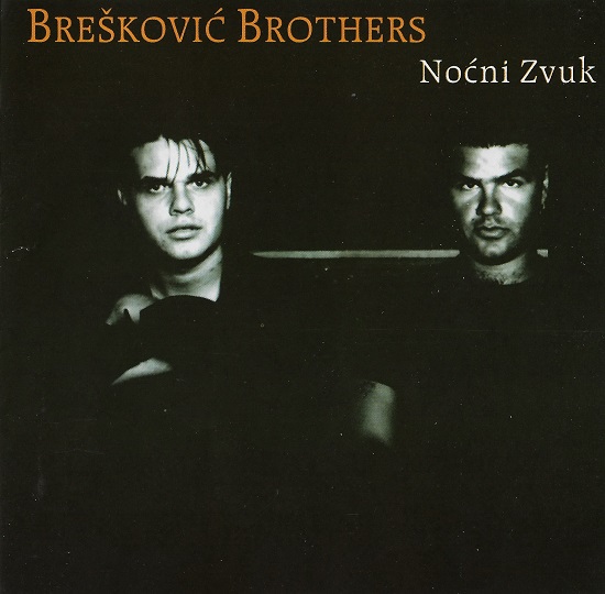 Brešković Brothers - Noćni Zvuk (2001).jpg