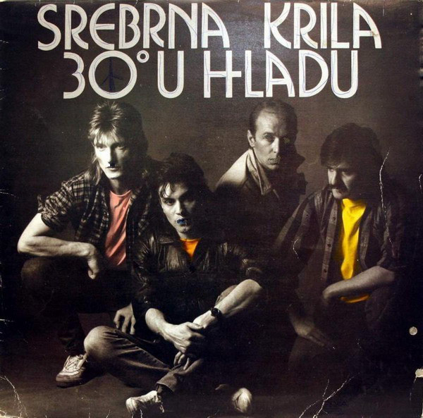 Srebrna Krila - 30˚ u hladu (1986).jpg