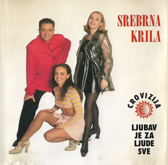 Srebrna Krila - Ljubav Je Za Ljude Sve (1995).jpg