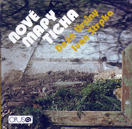 Dežo Ursiny - Nove mapy ticha (1979, 1997).jpg