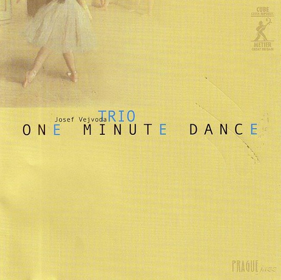 Josef Trio Vejvoda - One Minute Dance (2007).jpg