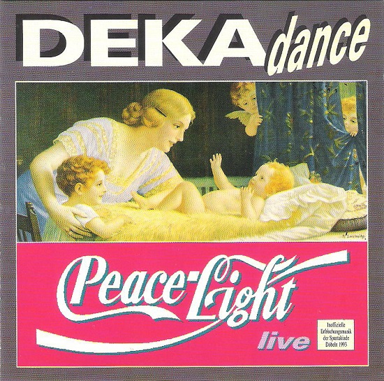 DEKAdance - Peace-Light Live 1992 CD.jpg