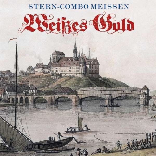 Stern-Combo Meissen - Weisses Gold (2CD) (2018) f.jpg