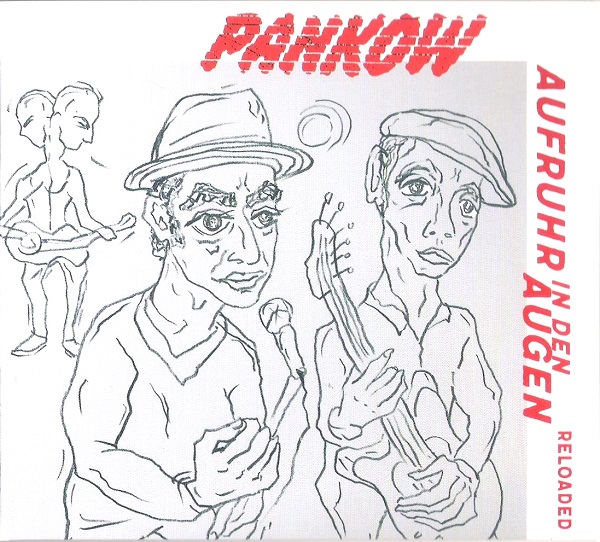 Pankow - Aufruhr In Den Augen Reloaded (2016).jpg