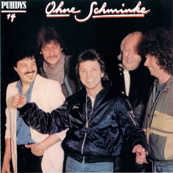 Puhdys - 14 Ohne Schminke (1985).jpg