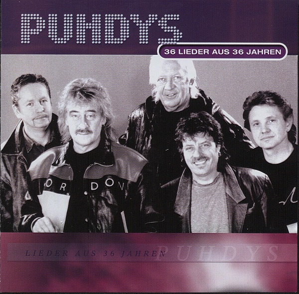 Puhdys - 36 Lieder Aus 36 Jahren (2005).jpg