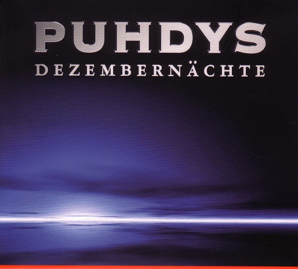 Die Puhdys - Dezembernachte (2006).jpg