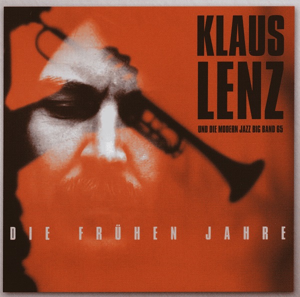Klaus Lenz - Die Fruhen Jahre (2007).jpg