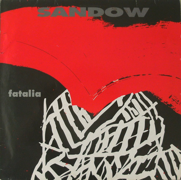 Sandow - Fatalia (LP 1992).jpg