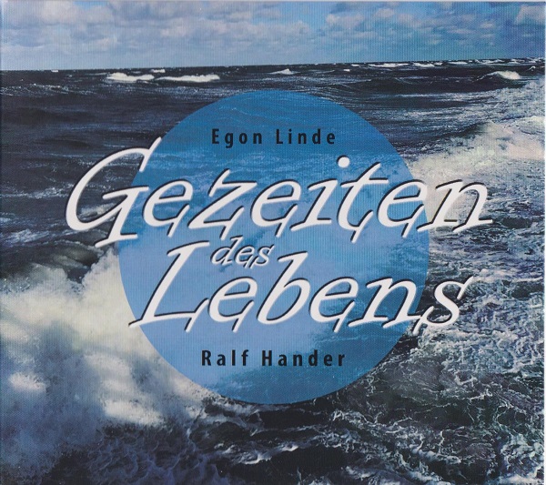 Egon Linde und Ralf Hander - Gezeiten des Lebens (2018).jpg