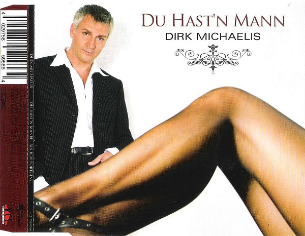 Dirk Michaelis - Du Hast`n Mann 2006 CD MAXI.jpg