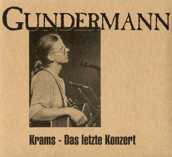Gerhard Gundermann - Krams - Das letzte Konzert (1998).jpg