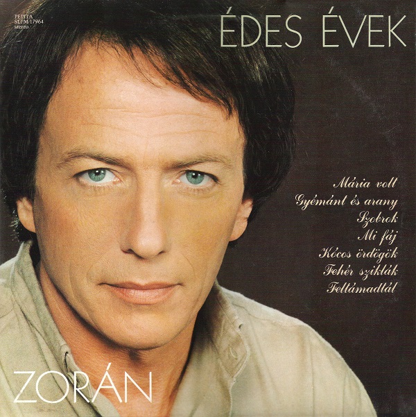 Zorán - Édes évek (1985).jpg