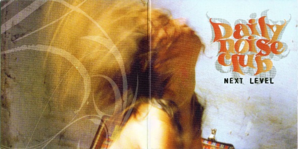 Daily Noise Club - Next Level (2008).jpg