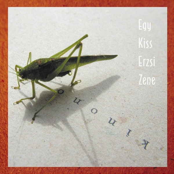 Egy Kiss Erzsi Zene - Kinono (2006).jpg