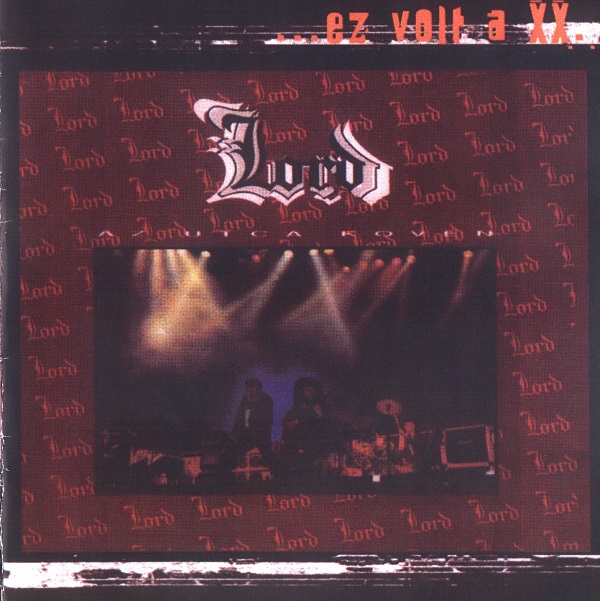 Lord - Az Utca Koven (1991).jpg