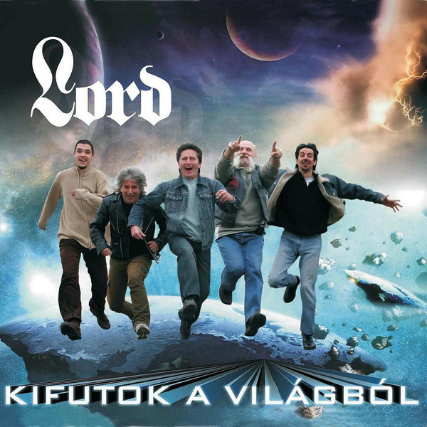 Lord - Kifutok a világból (2006).jpg