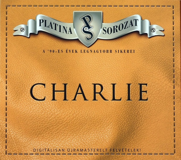 Charlie - Platina Sorozat (2006).jpg