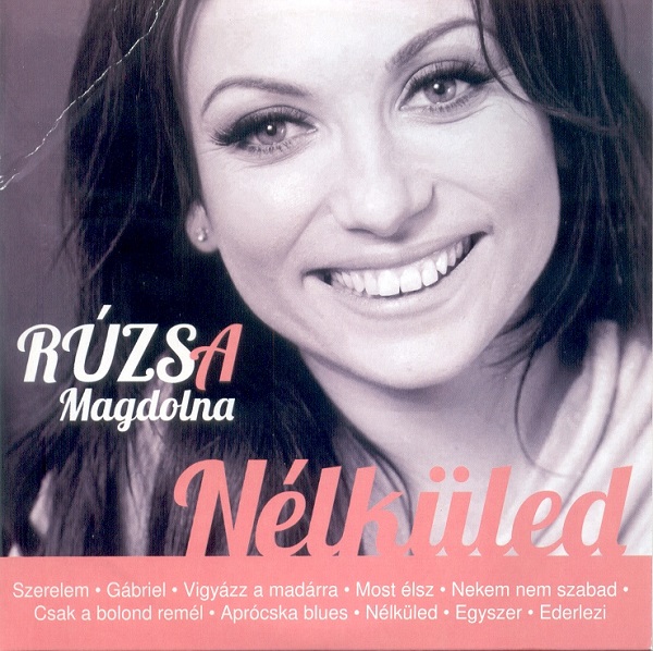 Ruzsa Magdolna - Nelkuled (2014).jpg