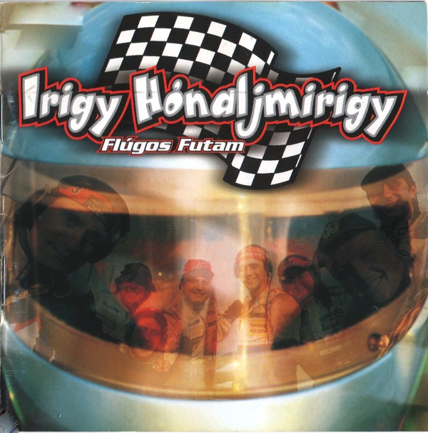 Irigy Hónaljmirigy - Flúgos Futam (2001).jpg