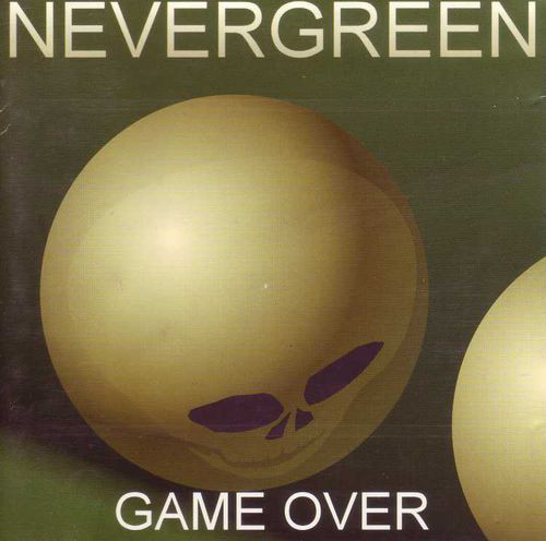 Nevergreen 1994. Game Over.jpg