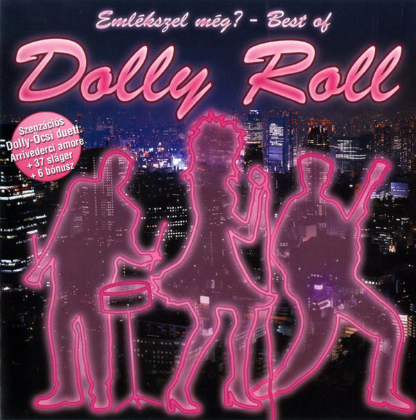 Dolly Roll - Emlekszel meg - Best of (2CD) (2009).jpg