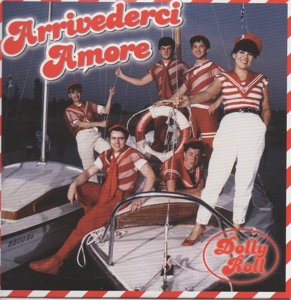 Dolly Roll - Arrivederci Amore (2015).jpg
