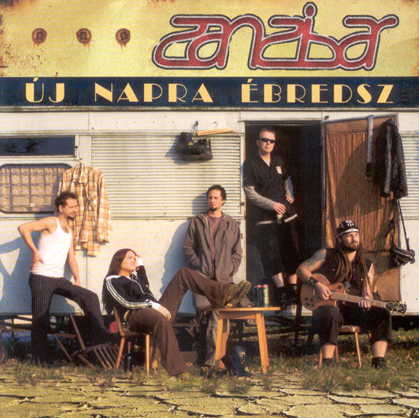 Zanzibar - Új Napra Ébredsz (2005).jpg