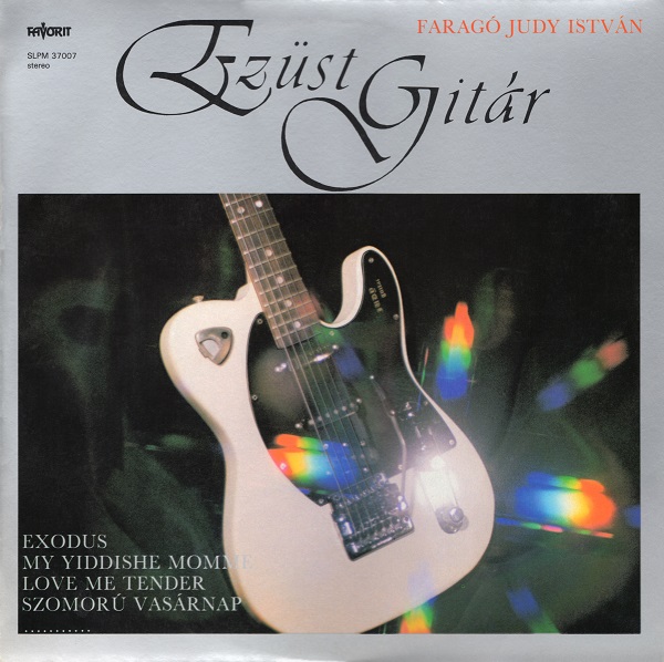 Farago Judy Istvan - Ezust gitar (1986).jpg