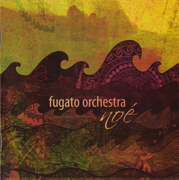 Fugato Orchestra - Noé (Noah) - 2010.jpg